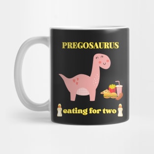 Preggosaurus cute pregnancy dinosaur for a mom to be Mug